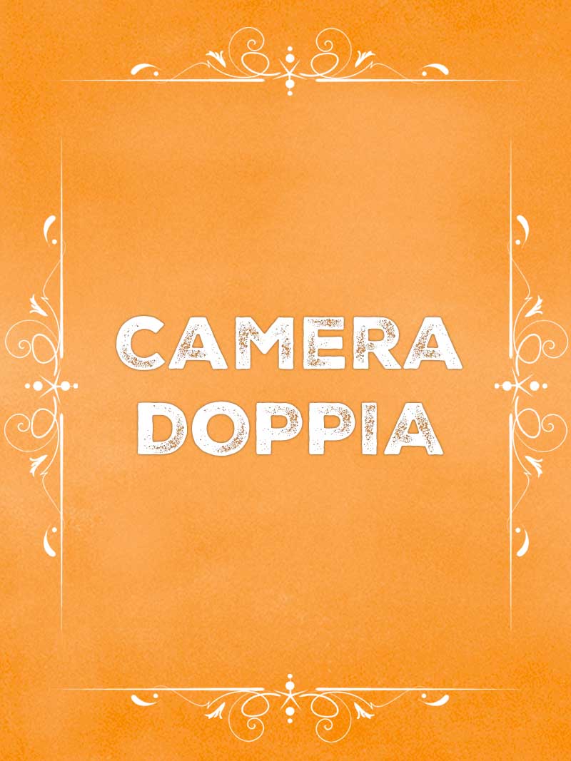 CAMERA DOPPIA