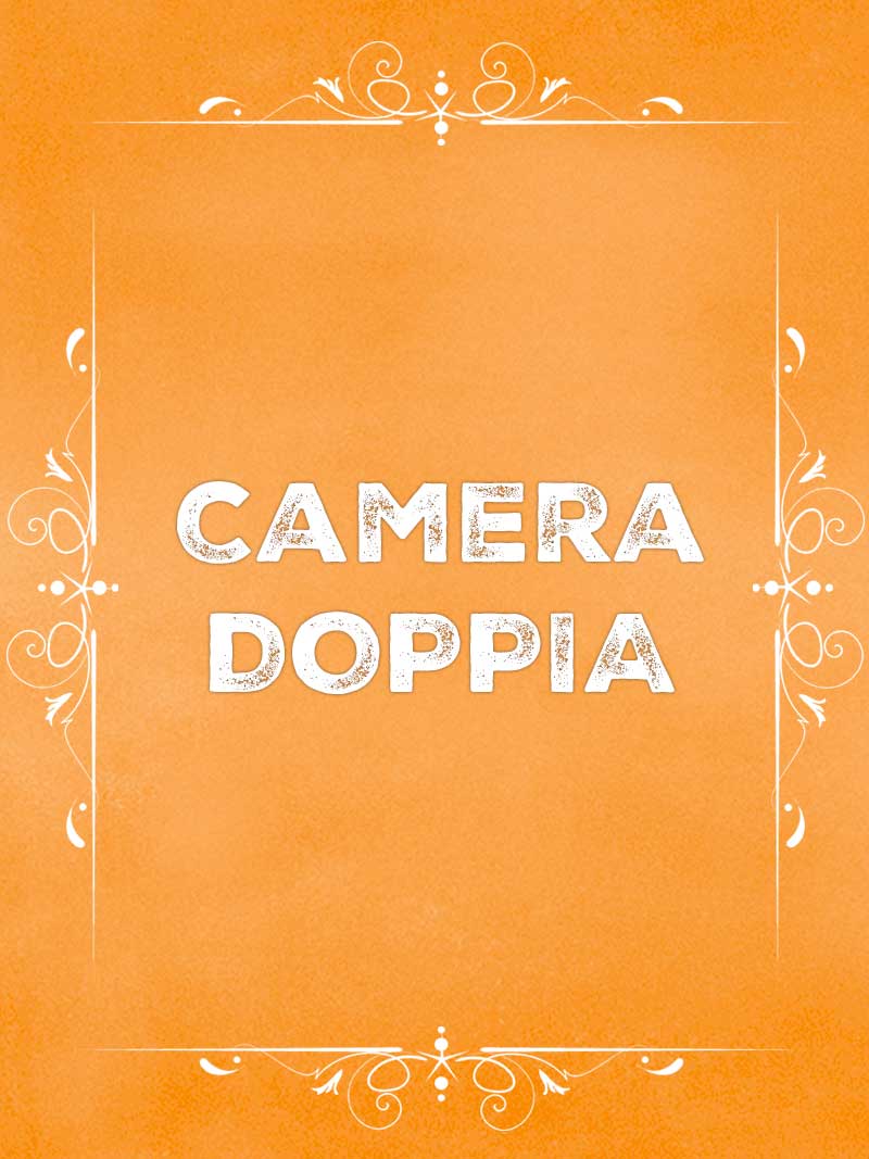 CAMERA DOPPIA